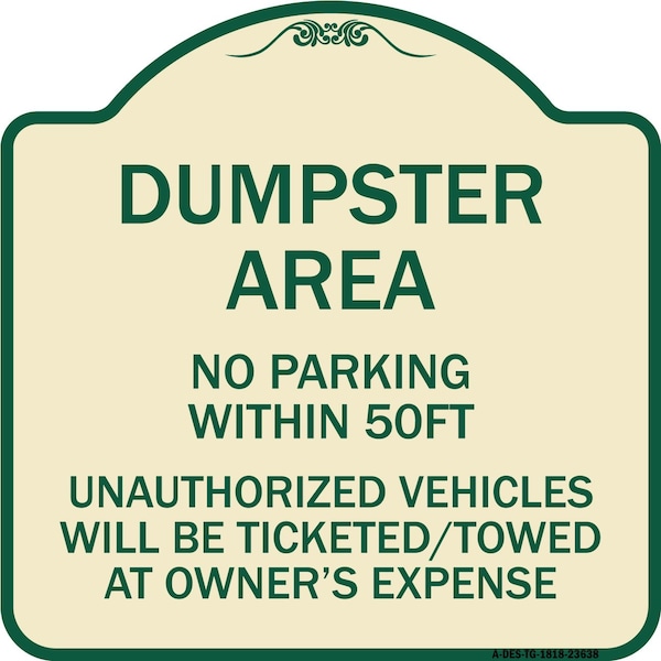 Signmission No Parking Within 50 Ft Unauthorized Vehicles Ticketed Towed at Owners Expense, TG-1818-23638 A-DES-TG-1818-23638 - main